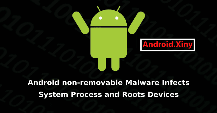 Xiny, le malware le plus tenace sur Android !